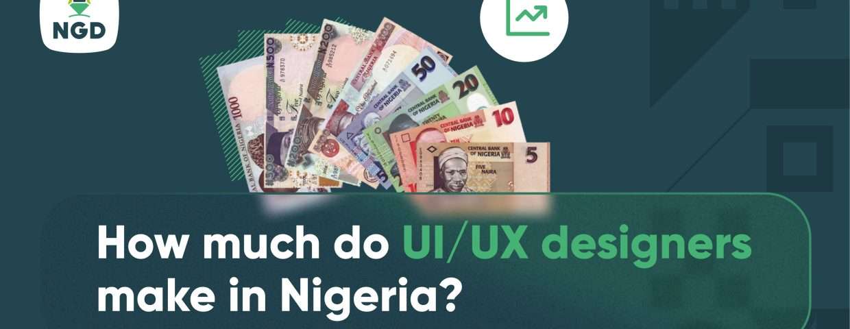 How much do UI/UX designers make in Nigeria?
