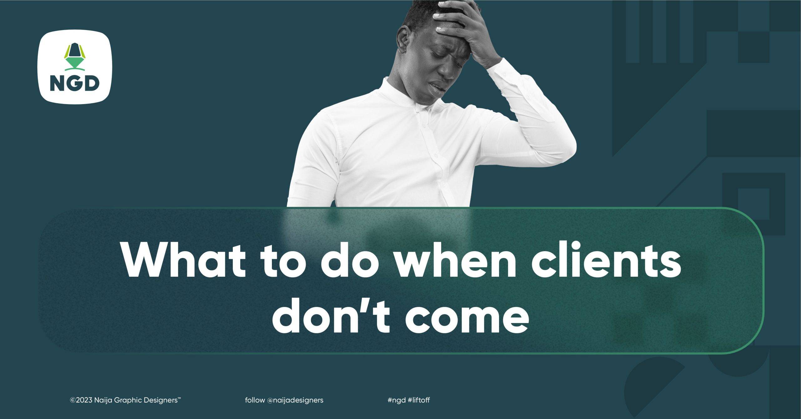 Why Client’s Aren’t coming to You: Hidden Reasons Why