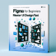 Figma for Beginners: Master UI Design Fast in 2025