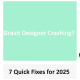 Gravit Designer Crashing? 7 Quick Fixes for 2025