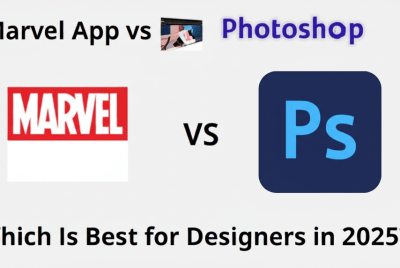 Marvel App vs Photoshop: Which Is Best for Designers in 2025?