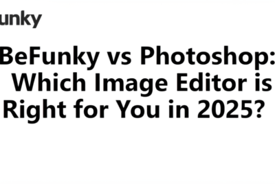 BeFunky vs Photoshop: Which Image Editor is Right for You in 2025?