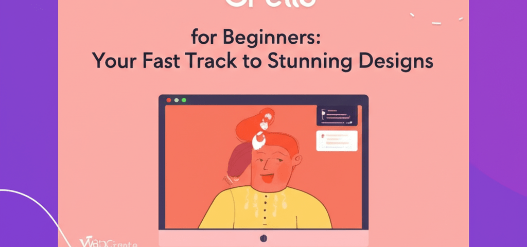 Crello for Beginners: Your Fast Track to Stunning Designs | VistaCreate