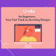 Crello for Beginners: Your Fast Track to Stunning Designs | VistaCreate