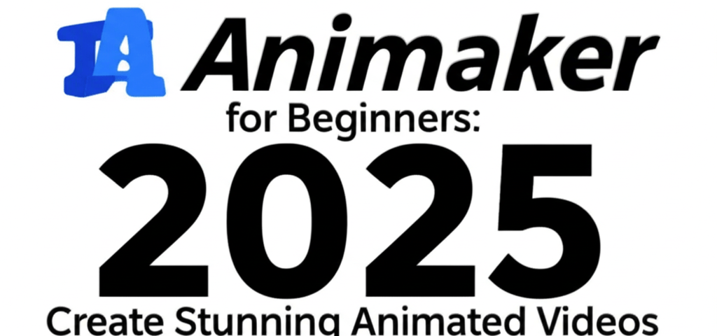 Animaker for Beginners: Create Stunning Animated Videos, 2025