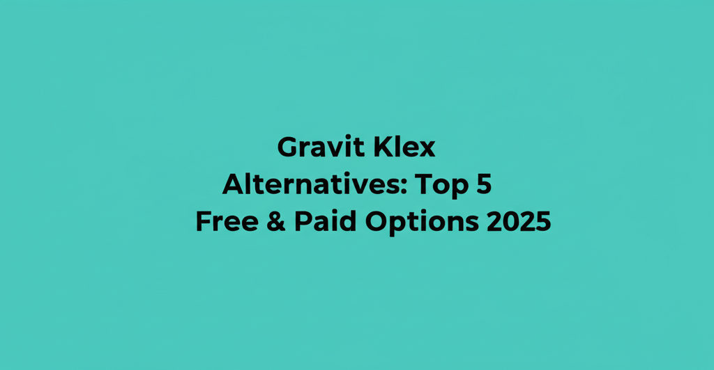 Gravit Klex Alternatives: Top 5 Free & Paid Options 2025