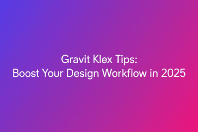 Gravit Klex Tips: Boost Your Design Workflow in 2025