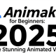 Animaker for Beginners: Create Stunning Animated Videos, 2025
