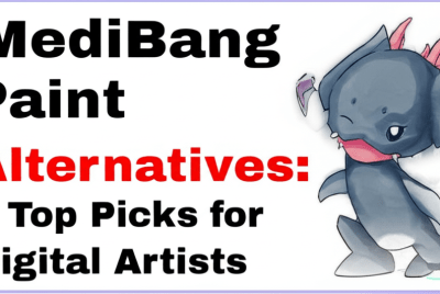 MediBang Paint Alternatives: 7 Top Picks for Digital Artists