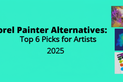 Corel Painter Alternatives: Top 6 Picks for Artists 2025