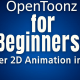 OpenToonz for Beginners: Master 2D Animation in 2025